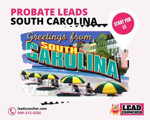 South Carolina Probate Leads